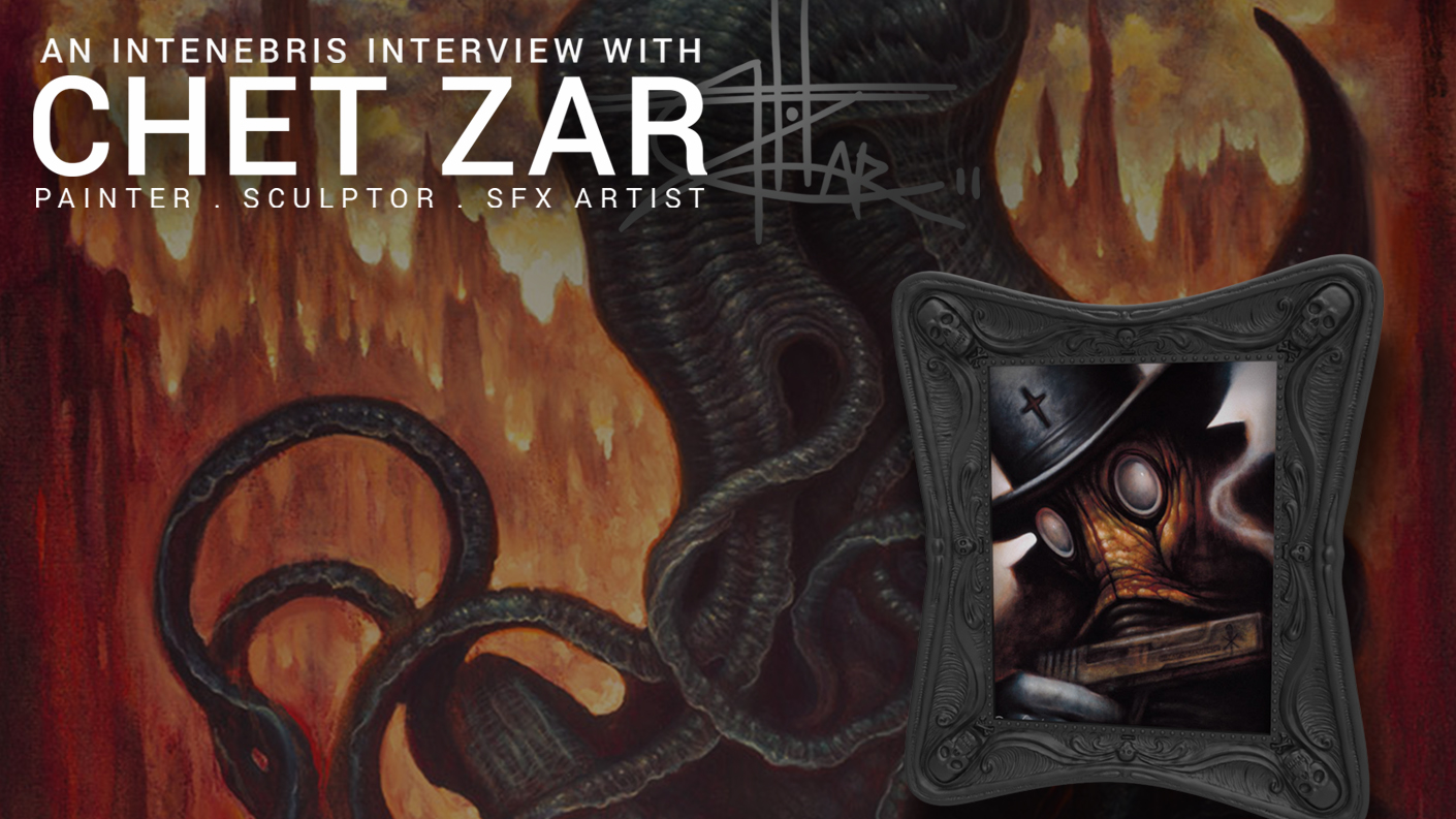 An Intenebris Interview with Chet Zar